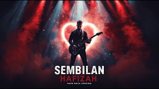 Download Lagu Sembilan – Hafizah | Hard Rock Version (Suno AI Reimagined) MP3