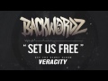 Backwordz set us free official album audio