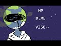 HP animation meme V360 (planet humans)