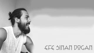 Efe Sinan Doğan - İsimsiz Şarkı