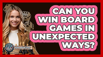 Can You Win Board Games In Unexpected Ways? - The Board Game Xpert
