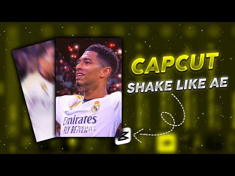 Capcut Shake Like Ae tutorial | Mobile edits