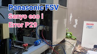 How to use checker to trouble shoot |  P29 |Panasonic FSV | Sanyo eco i