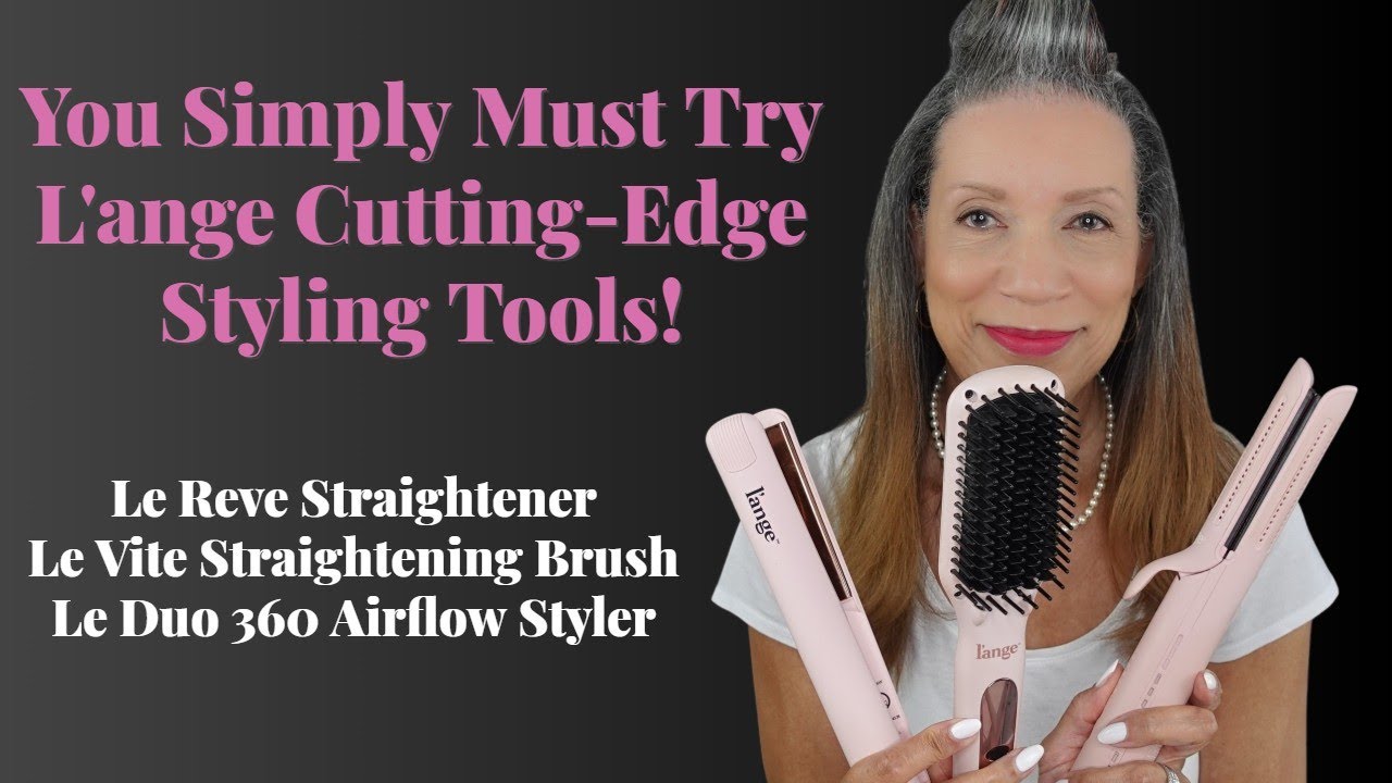 You Must Try L'ange Cutting-Edge Styling Tools! 