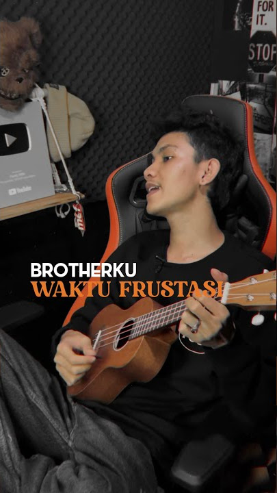 Brotherku Lupa Diri