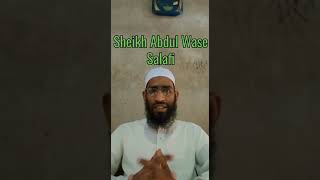 Sheikh Abdul Wase Salafi ka Naya Bayaan 19072021