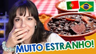 PORTUGUESA dá notas para comidas BRASILEIRAS.