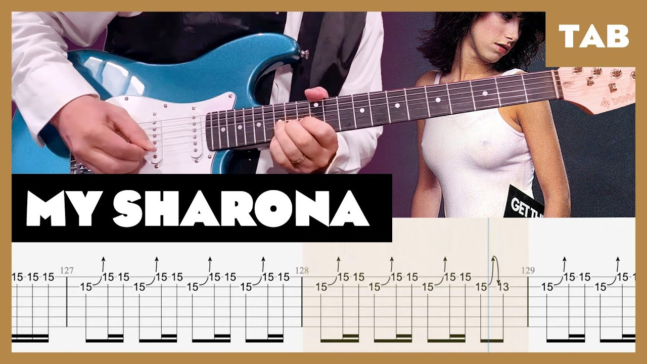 The Knack - My Sharona - Guitar Tab | Lesson | Cover | Tutorial The Knack - My Sharona - Guitar Tab | Lesson | Cover | Tutorial