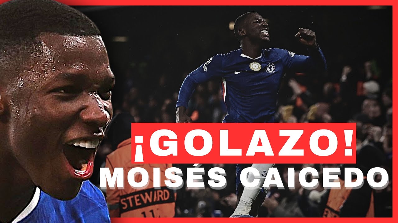 ¡GOLAZO! Así jugó Moisés Caicedo en Champions