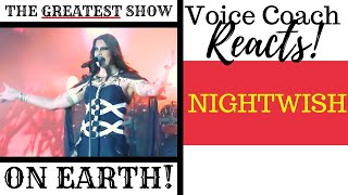 Voice Coach Reacts NIGHTWISH The Greatest Show On Earth