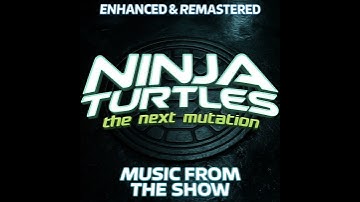 Ninja Turtles: The Next Mutation (Original Credits Theme) Remastered & Enhanced