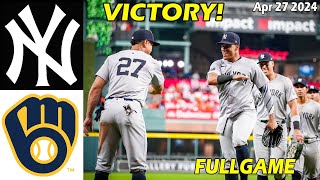 Yankees vs. Brewers  [FULLGAME] Highlights , Apr 27 2024 | MLB Season 2024