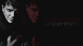 arseniy popov | naked noises