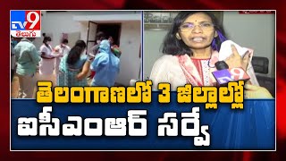 Covid spread : ICMR NIN begins survey of 30 villages in Telangana - TV9
