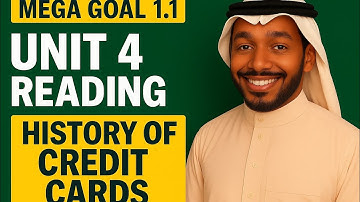 MEGA GOAL 1.1 – Unit 4 Reading | The Art of Advertising & The History of Credit Cards Explained!