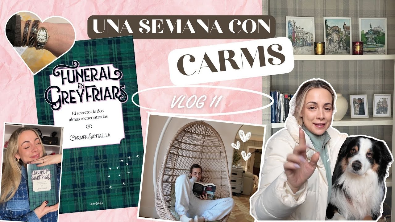 UNA SEMANA CON CARMS: VLOG 11