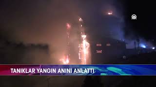 TANIKLAR YANGIN ANINI ANLATTI