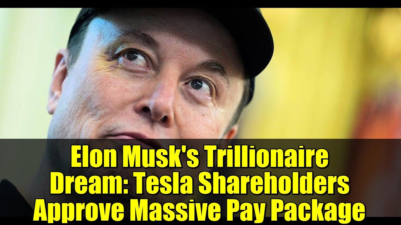 Elon Musk's Trillionaire Dream: Tesla Shareholders Approve Massive Pay Package