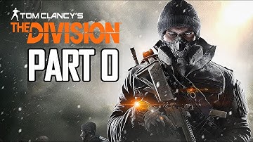 The Division Gameplay Walkthrough Part 0 - Intro (PC Ultra)