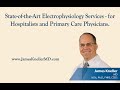 State-of-the-Art Electrophysiology Services - for Hospitalists and Primary Care Physicians.