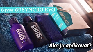 Ako aplikovať novú vylepšenú keramickú ochranu GYEON Q2 SYNCRO EVO? | Gyeon Q2 Mohs + Skin EVO