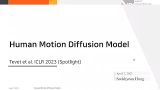 [VML Lab Seminar] MDM: Human Motion Diffusion Model (Presenter: HSH)