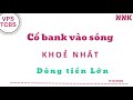 Cổ bank vào sóng ?