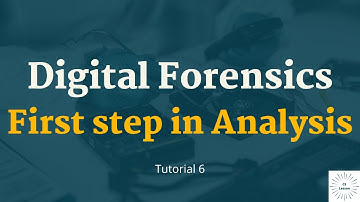 Digital Forensics Tutorial 5 || First step in Forensics Analysis