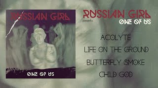 RUSSIAN GIRL - One of Us [Full EP 2023]