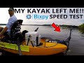 YEP! I lost my kayak! | Testing the NEW Bixpy kayak motor | 2020 | Kayak speed test