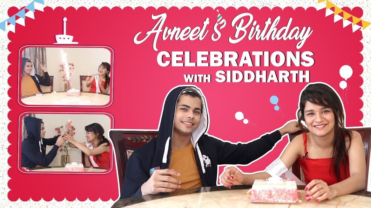 Avneet Kaur Celebrates Her Birthday With Siddharth Nigam | Exclusive