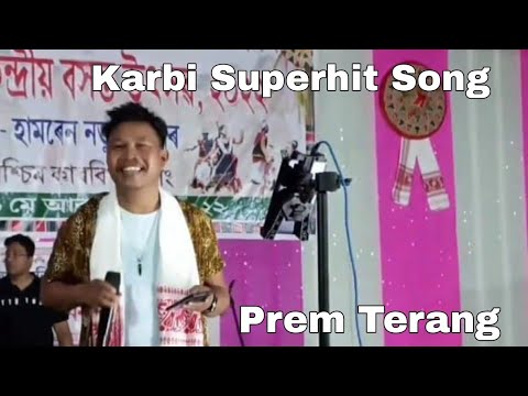Prem Terang  Senghonduk Chipiri  Karbi Superhit Song  TribesFest