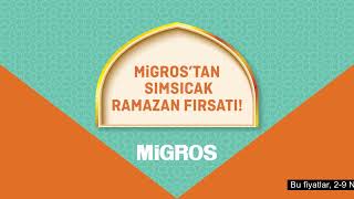 Migros'tan Sımsıcak Ramazan Fırsatı! Resimi