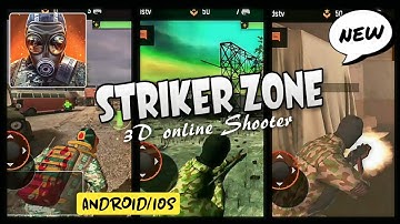 Striker Zone 3D Online Shooter Gameplay • New Shooting Game 2019 Android/iOS