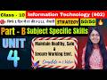 Unit 4 Maintain Healthy, Safe and Secure Working Environment 1 Shot | CBSE Class 10 IT (402)
