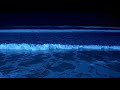 Night Ocean Waves for Deep Sleep 🌙 | Dark Blue Calm Sea Sound #asmr #relax #beach #waves