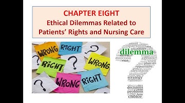 Ch 8 Ethical dilemmas