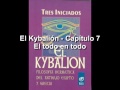 El Kybalión - Capítulo 7 - El todo en todo.