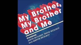 My Brother, My Brother and Me - Name a Baby