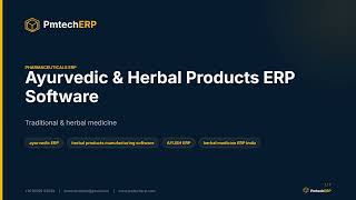 Ayurvedic & Herbal ProductsERP Software PMTechERP® screenshot 5