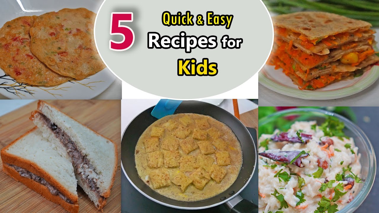 5 Quick And Easy Recipes For Kid Daily Morning Breakfast Youtube