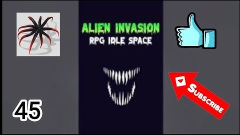 Alien Invasion RPG Idle Space Gameplay Walkthrough Part 45