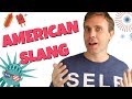 10 Common Slang Words Americans Use All the Time