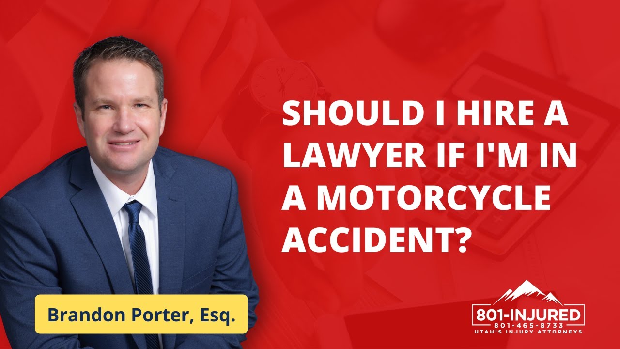 Should I Hire a Lawyer If I'm In a Motorcycle Accident - YouTube