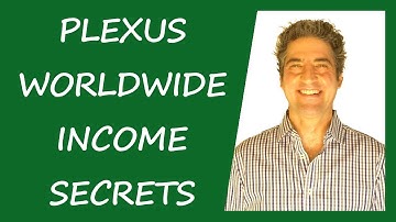 Plexus Worldwide Income Secrets: How To Be A Top Earner In Plexus Worldwide
