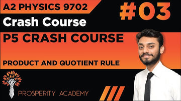 Product and Quotient Rule | P5 Crash Course | 9702 A2 Physics Urdu/Hindi
