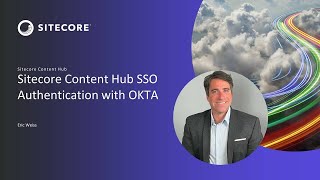 Sitecore Content Hub: How to Set Up SSO Authentication with Okta (Demo)