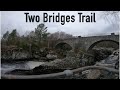 Two bridges trail