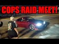 CARS Went WILD and GOT THE COPS CALLED ON CAR MEET! (Entire Police Force Came Out LOL!)