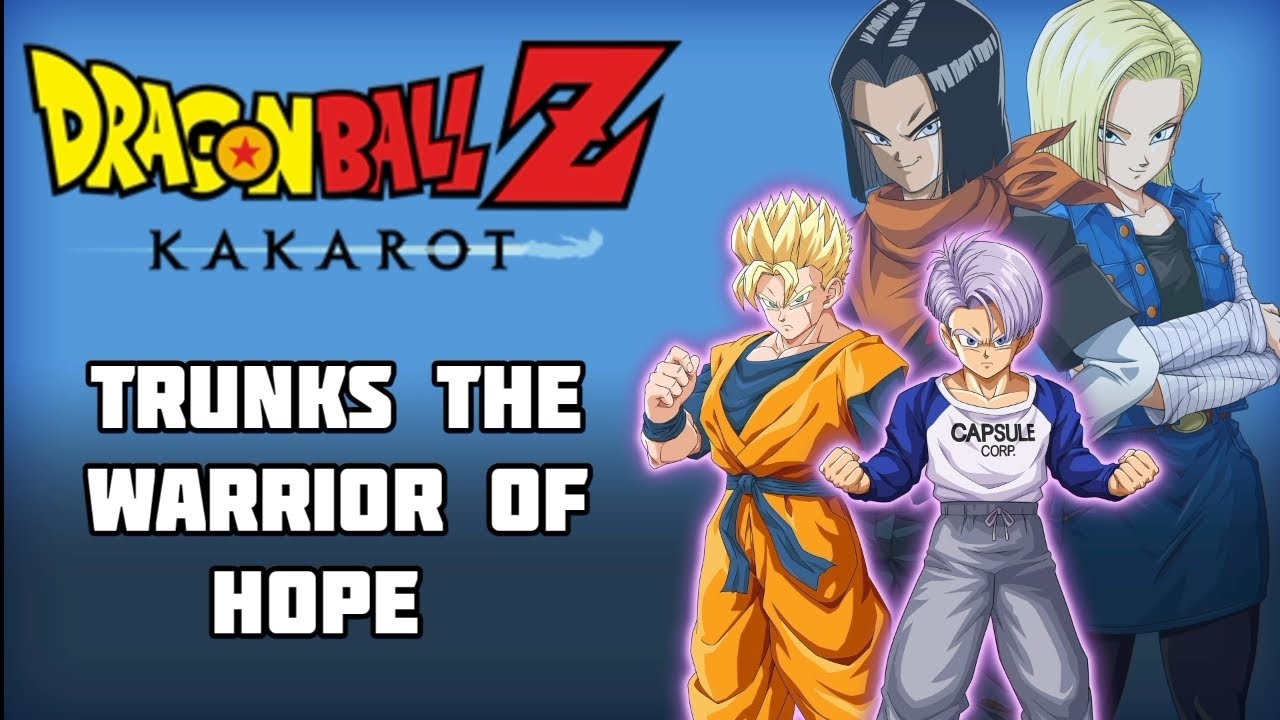 Dragon Ball Z (Kakarot) || Trunks, The Warrior Of Hope! || Episode 1